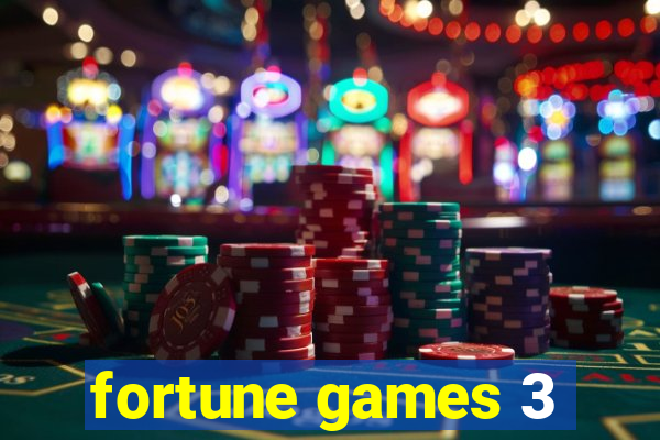 fortune games 3